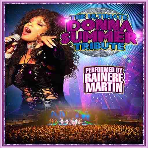 Rainere Martin - The Donna Summer Experience